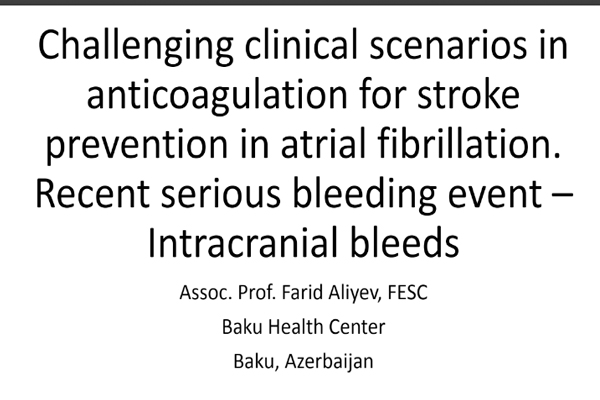 Intracranial bleeds – Farid Aliyev